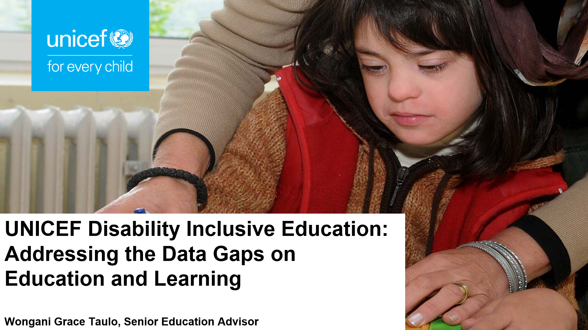 UNICEF Disability Inclusive Education Addressing the Data Gaps on